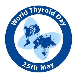 World Thyroid Day – 25th May